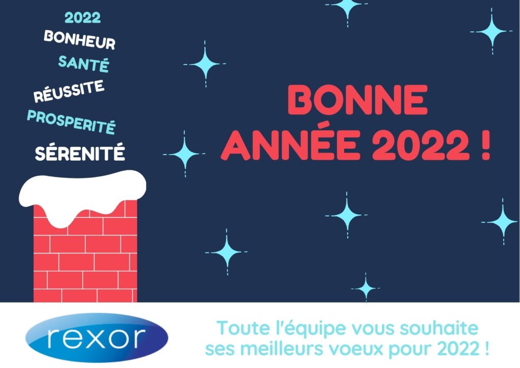 REXOR vous souhaite ses meilleurs Vœux 2022