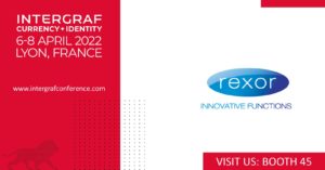 REXOR présent au salon Intergraf – Currency +Identity